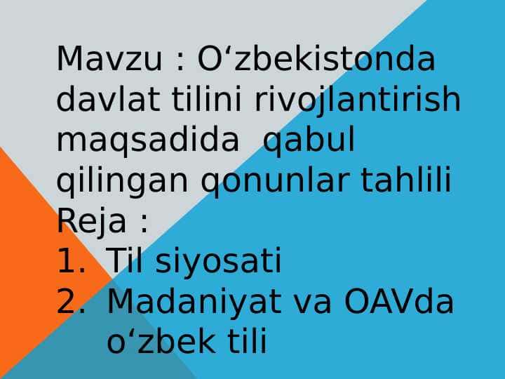 Oʻzbekistonda davlat tilini rivojlantirish maqsadida qabul qilingan qonunlar tahlili