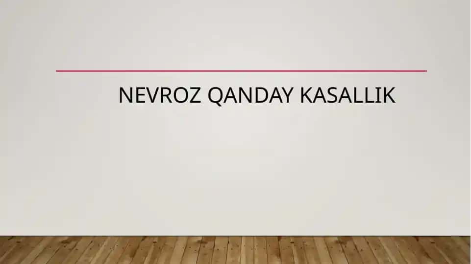 Nevroz Qanday Kasallik