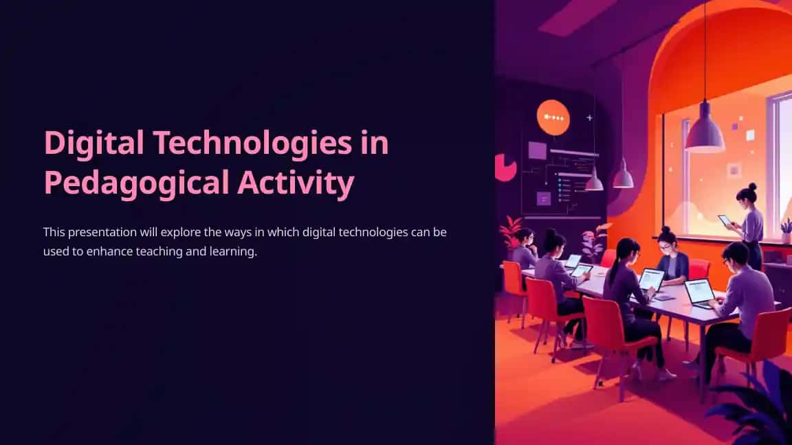 Digital Technologies in Pedagogical Activity
