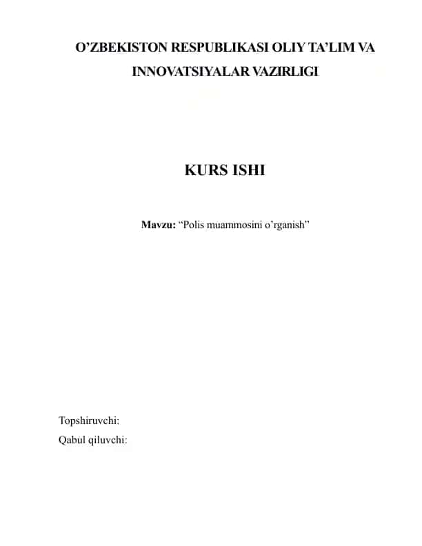 Polis muammosini o’rganish