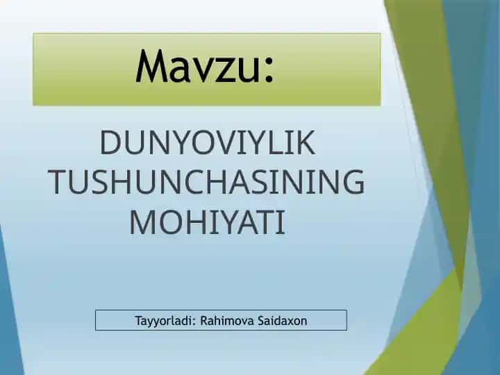 DUNYOVIYLIK TUSHUNCHASINING MOHIYATI