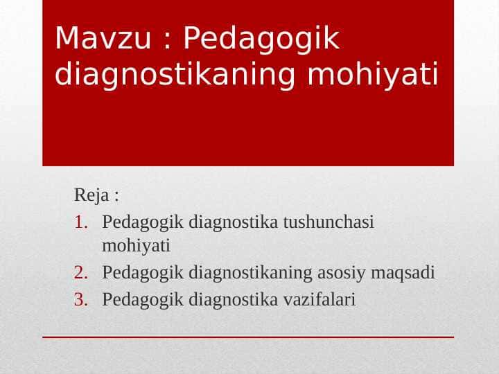 Pedagogik diagnostikaning mohiyati