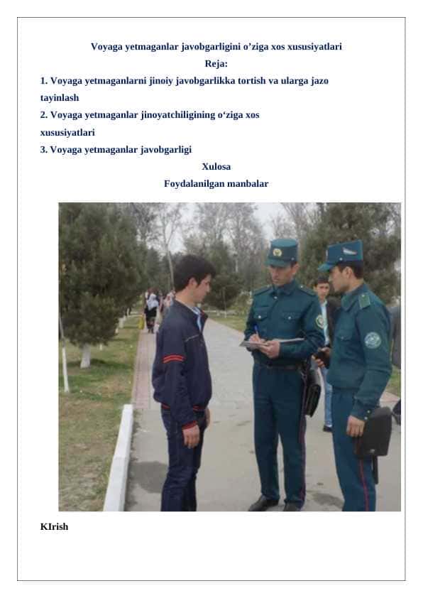 Voyaga yetmaganlar javobgarligini o’ziga xos xususiyatlari 24