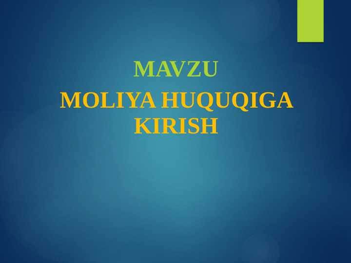 Moliya huquqiga kirish pptx