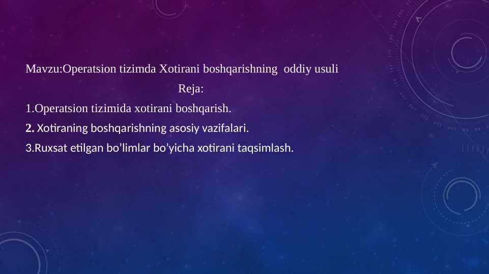 Operatsion tizimda Xotirani boshqarishning oddiy usuli