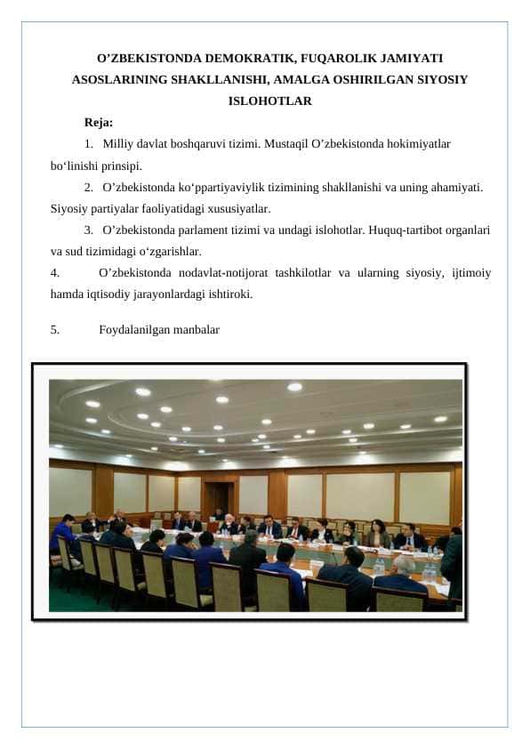 O’ZBEKISTONDA DEMOKRATIK, FUQAROLIK JAMIYATI asoslarining shakillanishi amalga oshirilgan siyosiy islohotlar