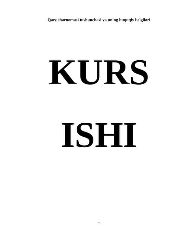 Qarz sharnomasi tushunchasi va uning huquqiy belgilari