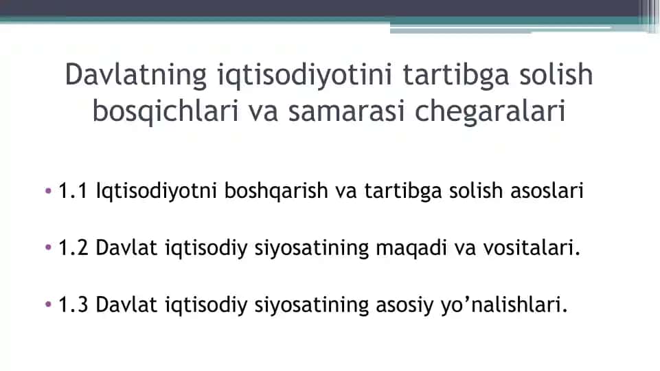 Davlatning iqtisodiyotini tartibga solish bosqichlari va samarasi chegaralari