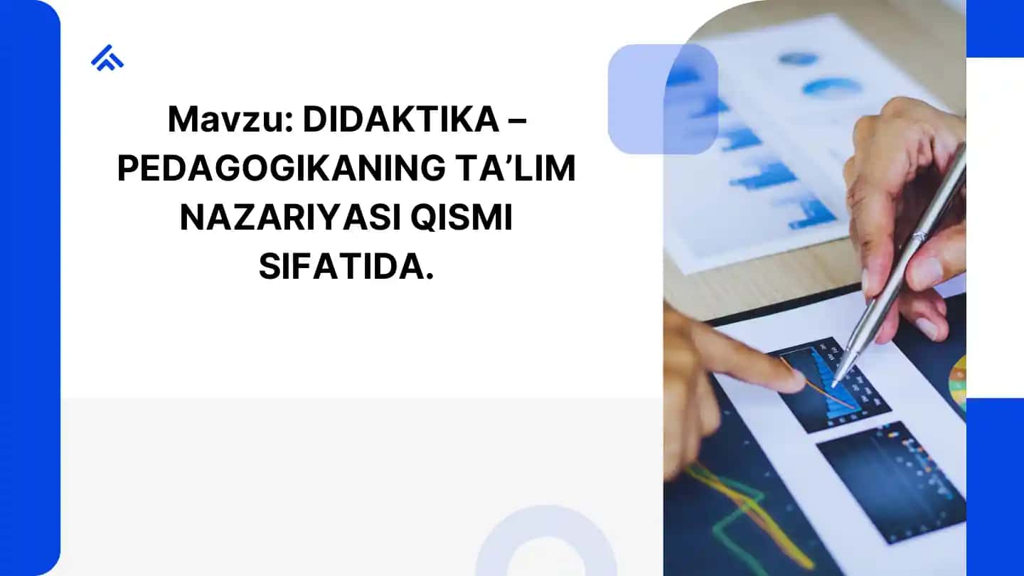 umumiy pedagogikadan didaktika mavzusi