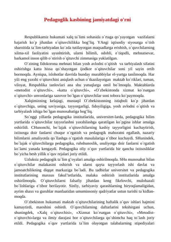 Pedagoglik kasbining jamiyatdagi o'rni