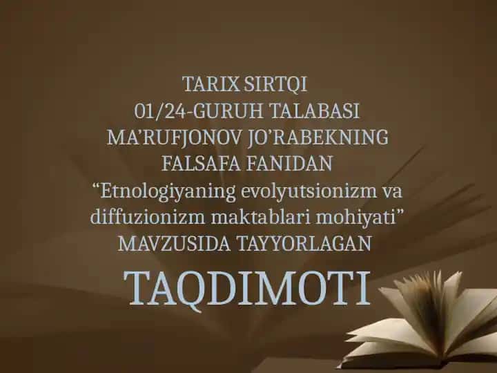 Etnologiyaning evolyutsionizm va diffuzionizm maktablari mohiyati.
