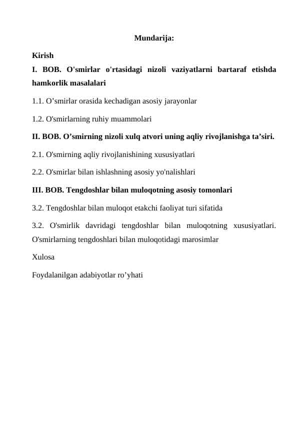 Nizoli vaziyatlarda o’smir xulq – atvorining psixologik xususiyatlari