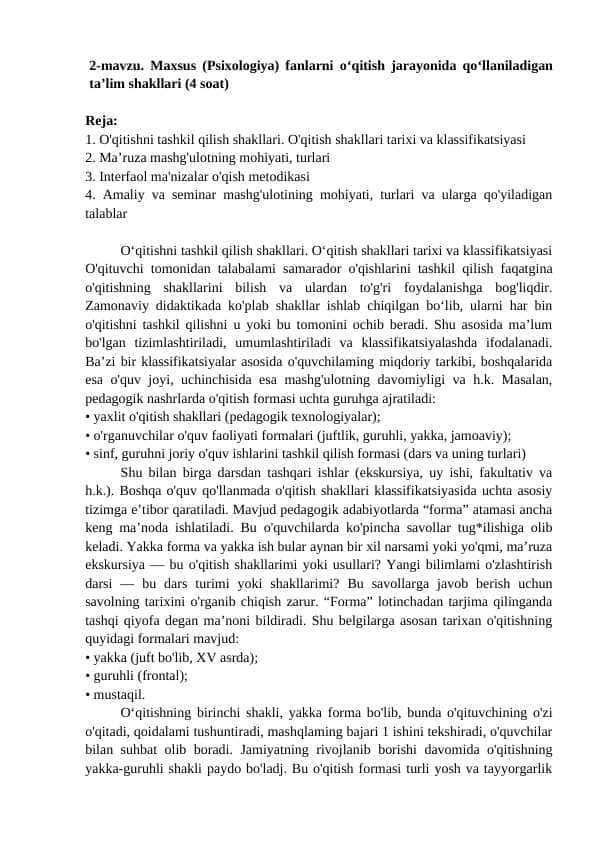 Maxsus (Psixologiya) fanlarni o‘qitish jarayonida qo‘llaniladigan ta’lim shakllari (4 soat)
