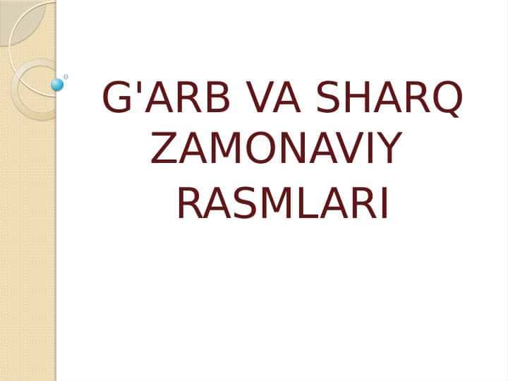 G'ARB VA SHARQ ZAMONAVIY RASMLARI