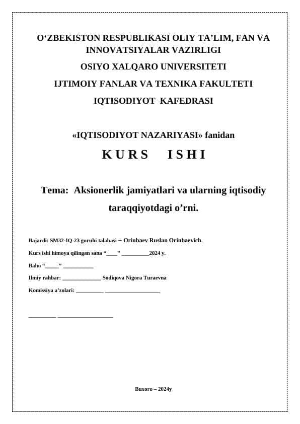 Aksionerlik jamiyatlari va ularning iqtisodiy taraqqiyotdagi o’rni.
