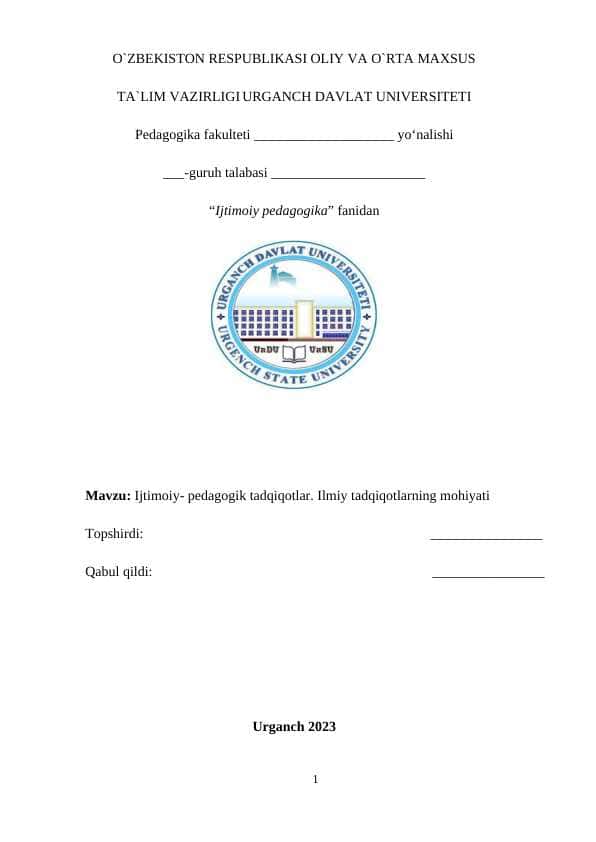 Ijtimoiy- pedagogik tadqiqotlar. Ilmiy tadqiqotlarning mohiyati