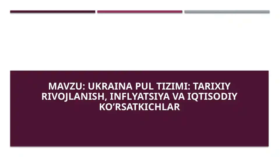 Ukraina Pul Tizimi. Tarixiy Rivojlanish, Inflyatsiya va Iqtisodiy Ko’rsatkichlar