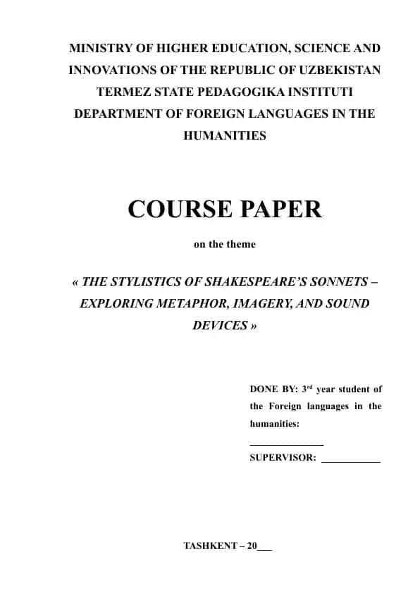THE STYLISTICS OF SHAKESPEARE’S SONNETS – EXPLORING METAPHOR, IMAGERY, AND SOUND DEVICES