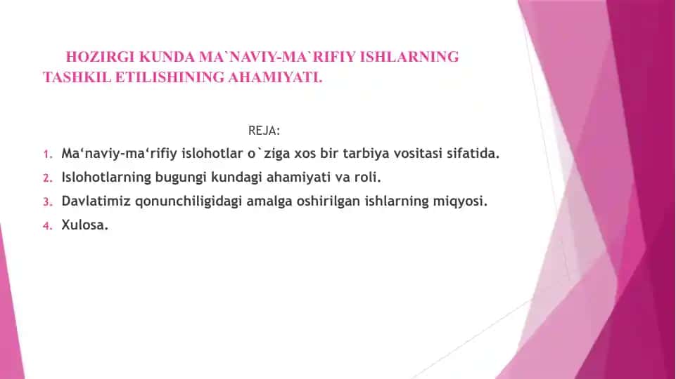 HOZIRGI KUNDA MA`NAVIY-MA`RIFIY ISHLARNING TASHKIL ETILISHINING AHAMIYATI.