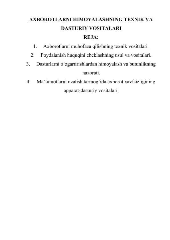 AXBOROTLARNI HIMOYALASHNING TEXNIK VA DASTURIY VOSITALARI