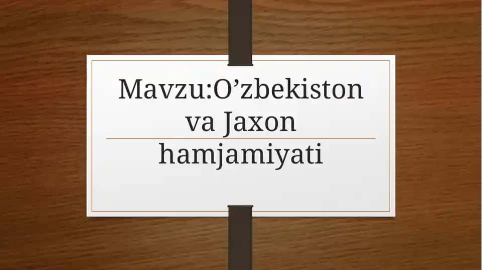 O’zbekiston va Jaxon hamjamiyati