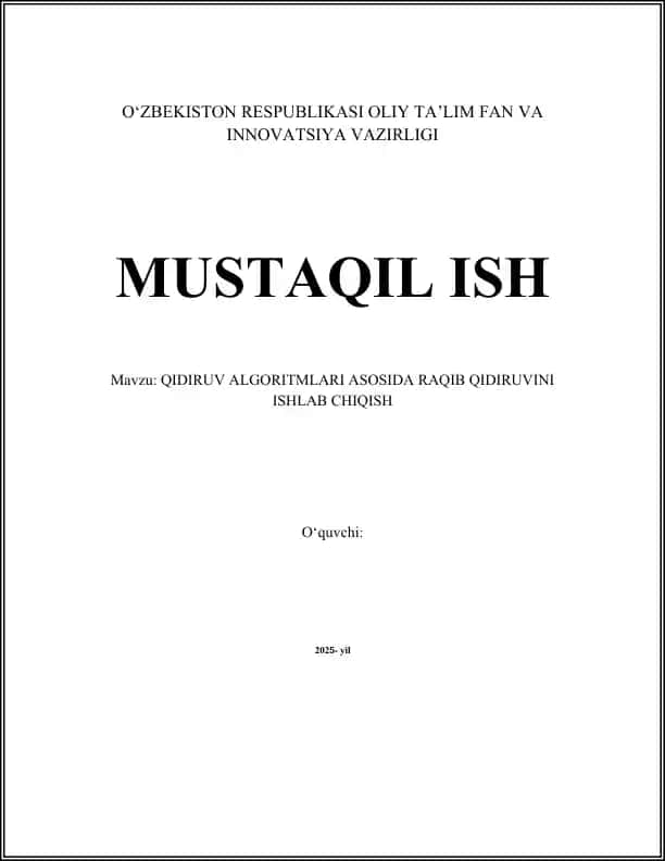 QIDIRUV ALGORITMLARI ASOSIDA RAQIB QIDIRUVINI ISHLAB CHIQISH