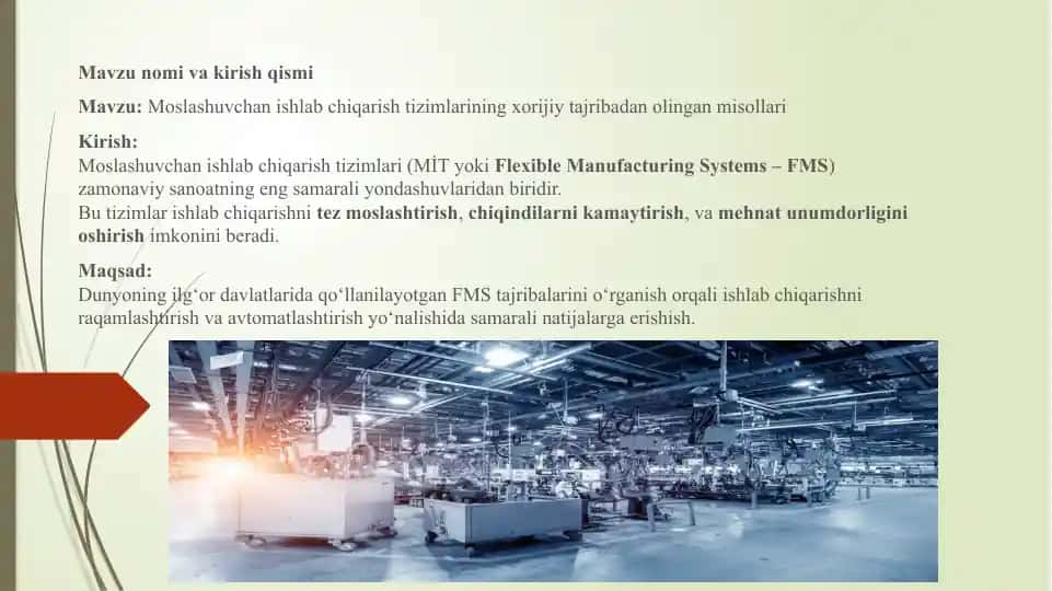 Moslashuvchan ishlab chiqarish tizimlarining xorijiy tajribadan olingan misollari