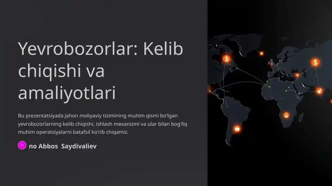 Yevrobozorlar: Kelib chiqishi va amaliyotlari