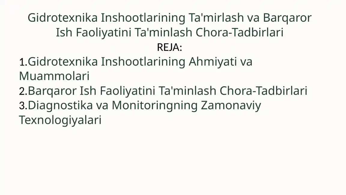 Gidrotexnika Inshootlarining Ta'mirlash va Barqaror Ish Faoliyatini Ta'minlash Chora-Tadbirlari