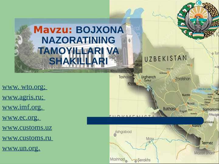 BOJXONA NAZORATINING TAMOYILLARI VA SHAKILLARI pptx