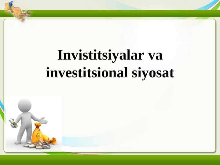 Invistitsiyalar va investitsional siyosat