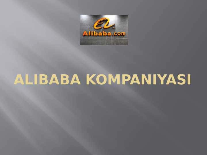 ALIBABA KOMPANIYASI pptx