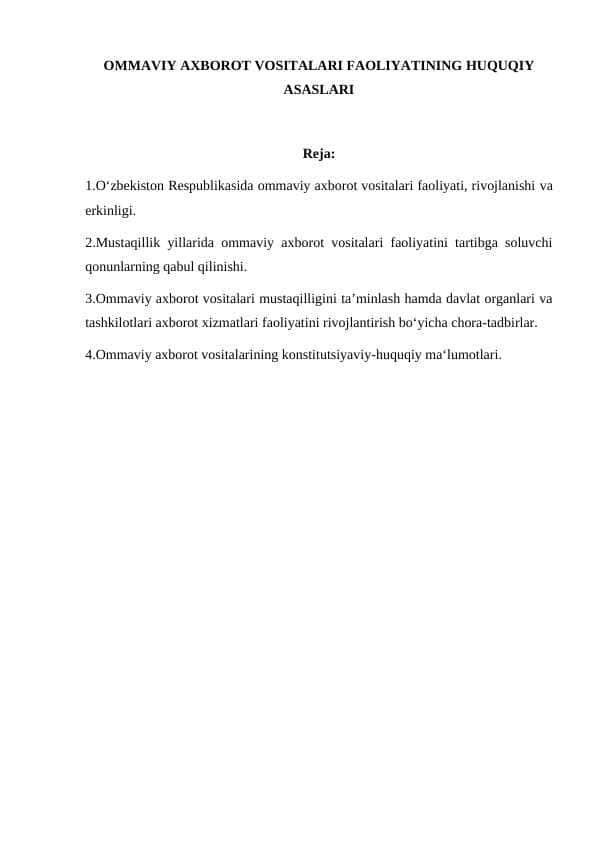 OMMAVIY AXBOROT VOSITALARI FAOLIYATINING HUQUQIY ASASLARI