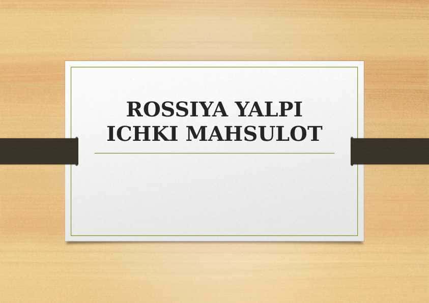 rossiya yalpi ichki mahsulot