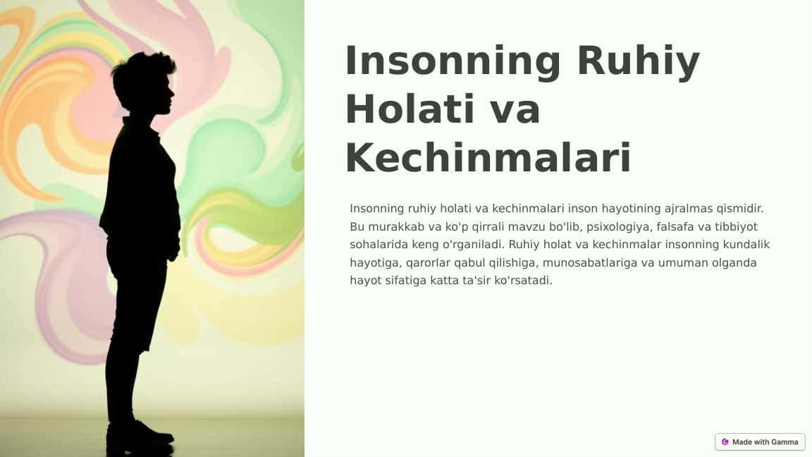 Insonning Ruhiy Holati va Kechinmalari