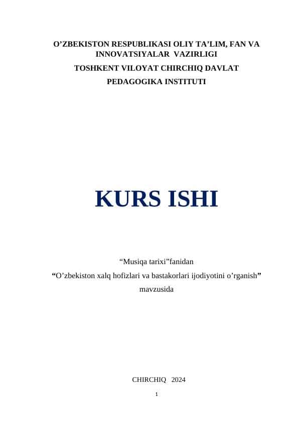 O’zbekiston xalq hofizlari va bastakorlari ijodiyotini o’rganish