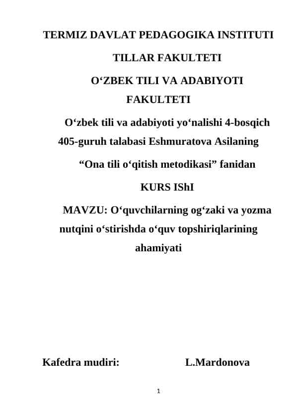 O‘quvchilarning og‘zaki va yozma nutqini o‘stirishda o‘quv topshiriqlarining ahamiyati