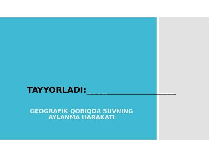 GEOGRAFIK QOBIQDA SUVNING AYLANMA HARAKATI