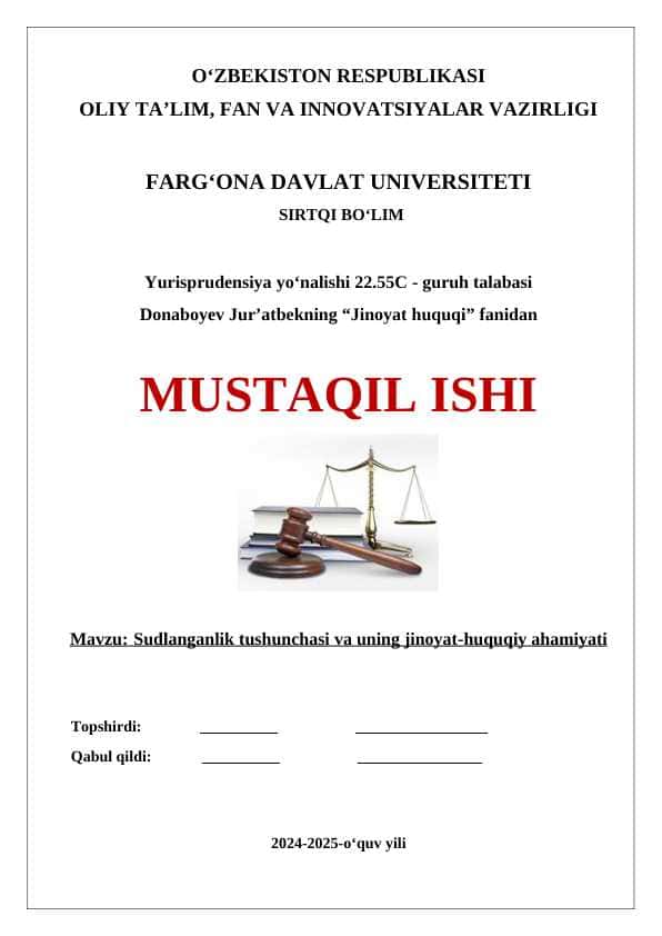 Sudlanganlik tushunchasi va uning jinoyat-huquqiy ahamiyati