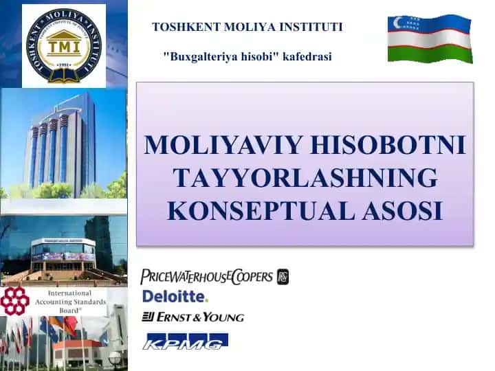 MOLIYAVIY HISOBOTNI TАYYORLАSHNING KONSЕPTUАL АSOSI