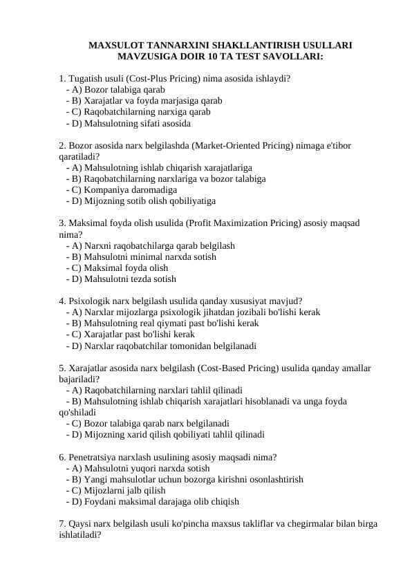 MAXSULOT TANNARXINI SHAKLLANTIRISH USULLARI MAVZUSIGA DOIR 10 TA TEST SAVOLLARI