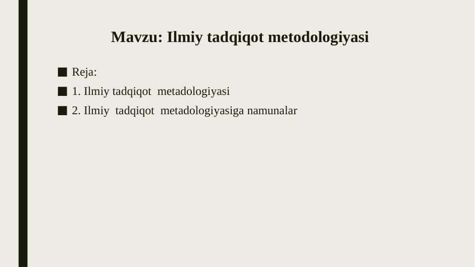 Ilmiy tadqiqot metodologiyasi