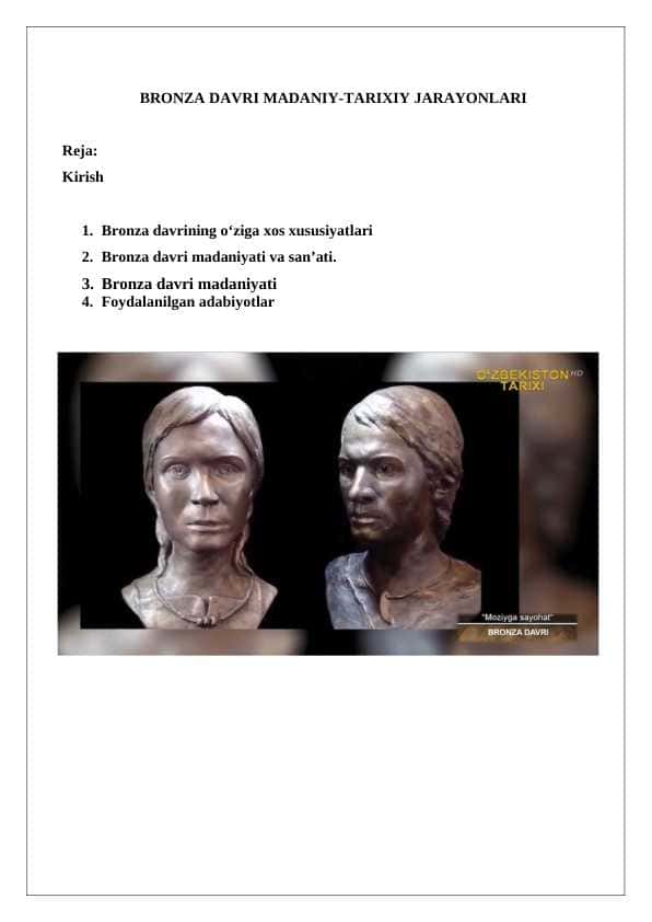 Bronza davri madaniy-tarixiy jarayonlari