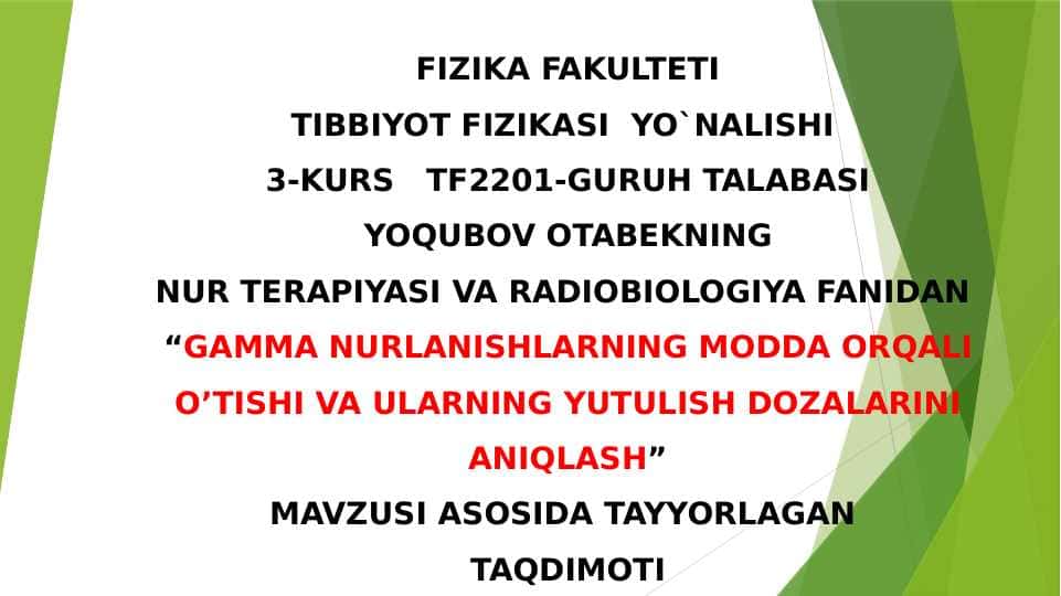 GAMMA NURLANISHLARNING MODDA ORQALI O’TISH