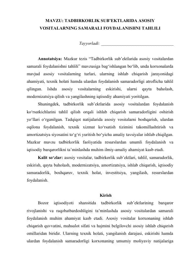 Tadbirkorlik sub’ektlarida asosiy vositalarning samarali foydalanishni tahlili