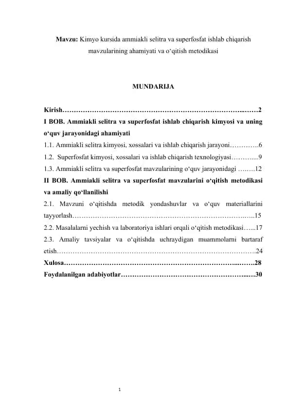 Kimyo kursida ammiakli selitra va superfosfat ishlab chiqarish mavzularining ahamiyati va o‘qitish metodikasi kus ishi