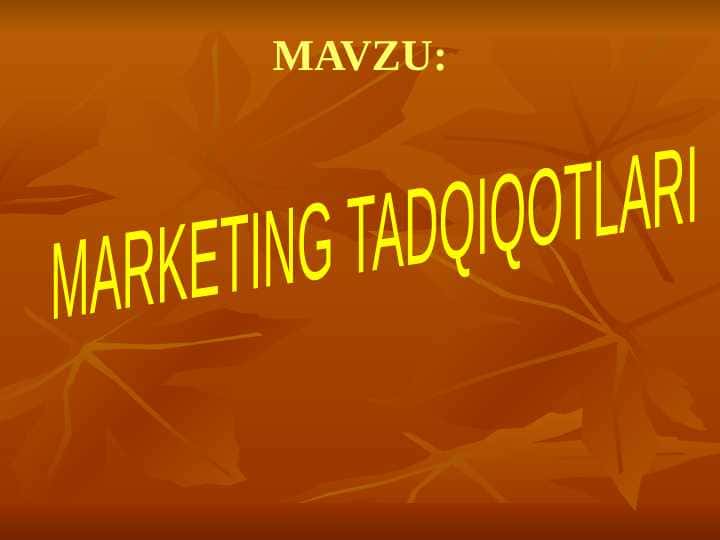 MARKETING TADQIQOTLARI