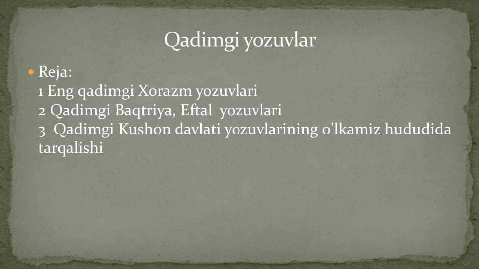 Qadimgi yozuvlar