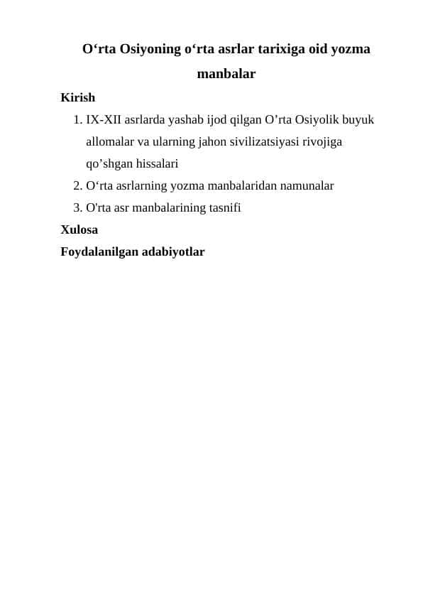 O‘rtа Оsiyoning o‘rta asrlar tarixiga oid yozma manbalar