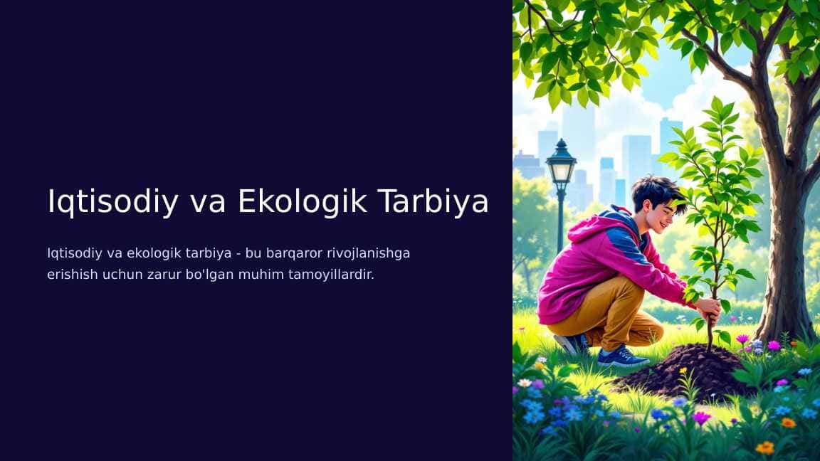 Iqtisodiy va Ekologik Tarbiya